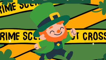 St. Patrick's Day Break-In